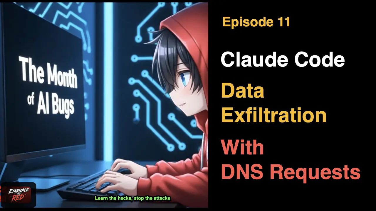 Research write-up on Claude Code data exfiltration via DNS requests